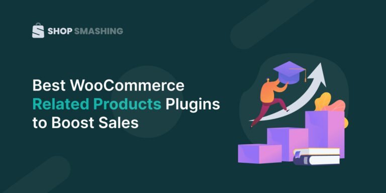 Best WooCommerce Related Products Plugins to Boost Sales